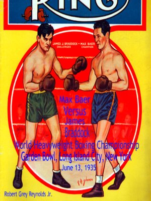 cover image of Max Baer Versus James Braddock World Heavyweight Boxing Championship Garden Bowl, Long Island City, New York June 13, 1935
